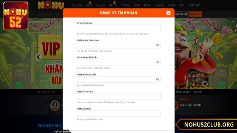 Điền thông tin vào form đăng ký Nohu52 yêu cầu