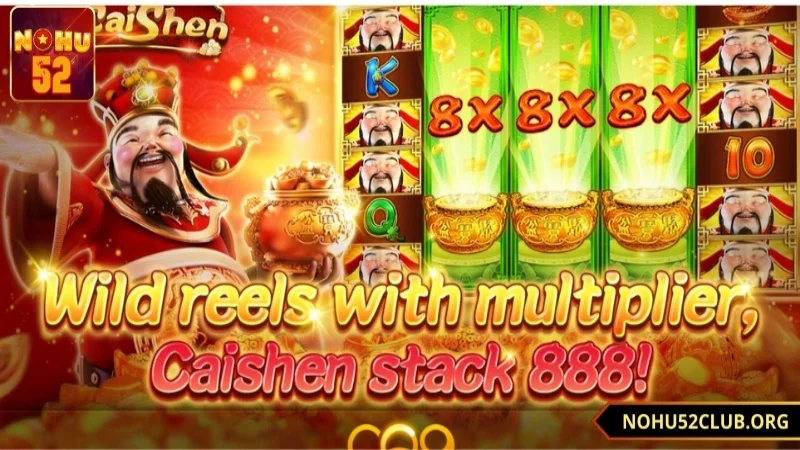 giới thiệu game nổ hũ thần tài Nohu52 là gì