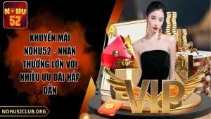 khuyến mãi nohu52 ảnh đại diện