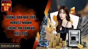 nạp tiền nohu52 ảnh đại diện