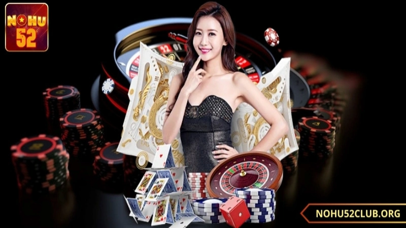 Những lời khuyên dành cho bạn khi tham gia Nohu52