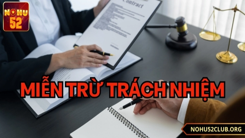 tìm hiểu về trách nhiệm của nohu52