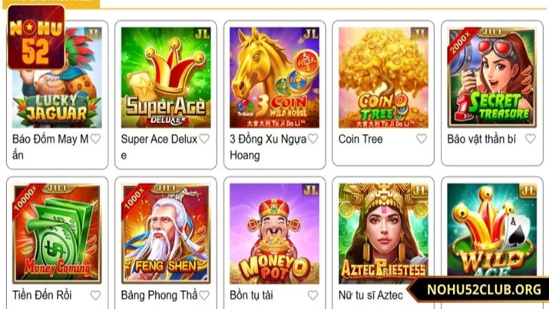Ưu điểm nổi bật của jili slot nohu52