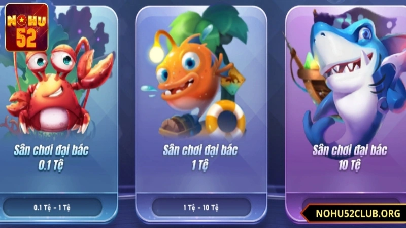 ưu điểm nổi bật của sảnh bắn cá Nohu52